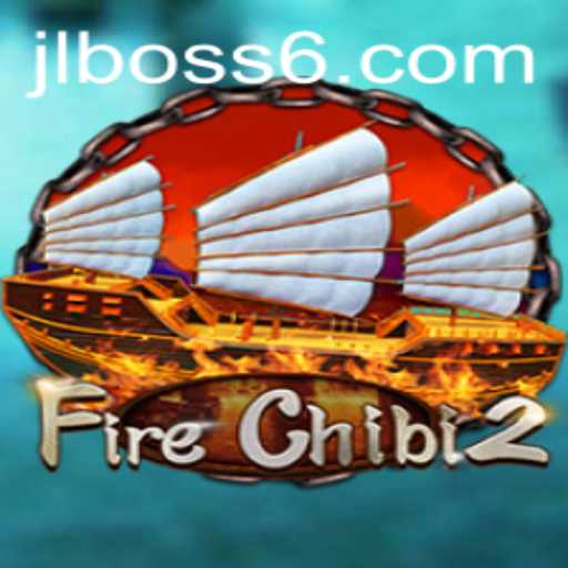 Exploring the Exciting World of FireChibi2: Strategies, Battles, and the JLBOSS Challenge
